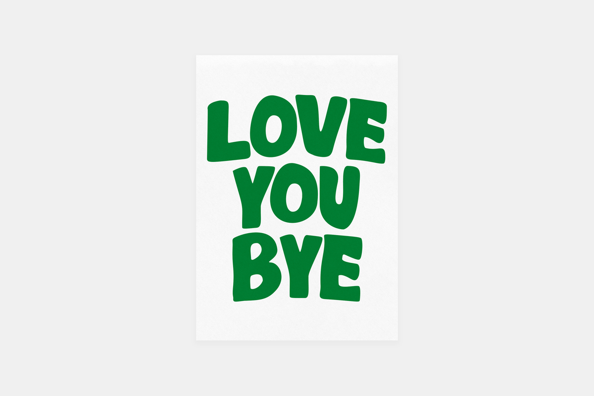 Love You Bye